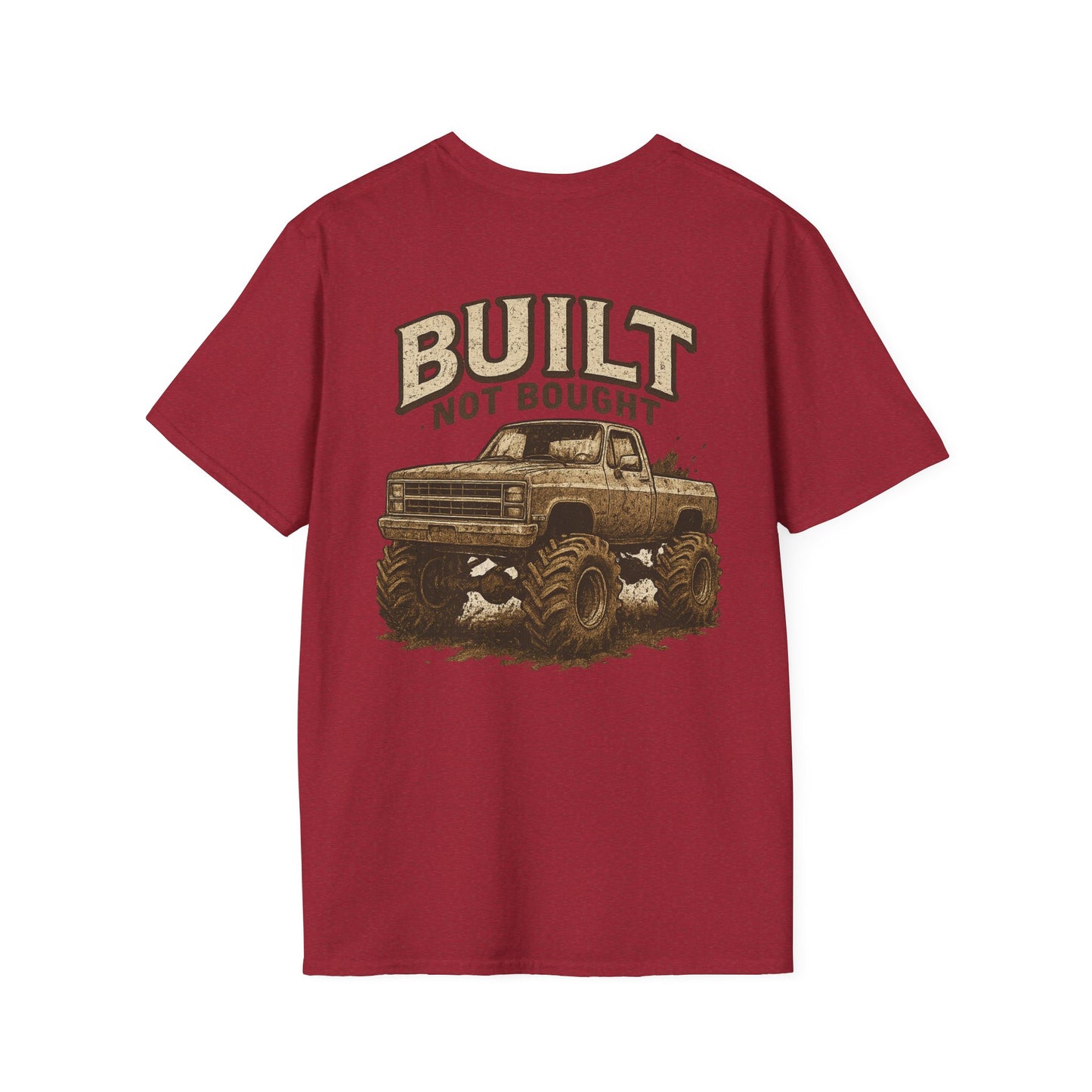 Built Not Bought Unisex Tee