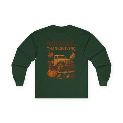Mudtrail Thanksgiving Long Sleeve Tee