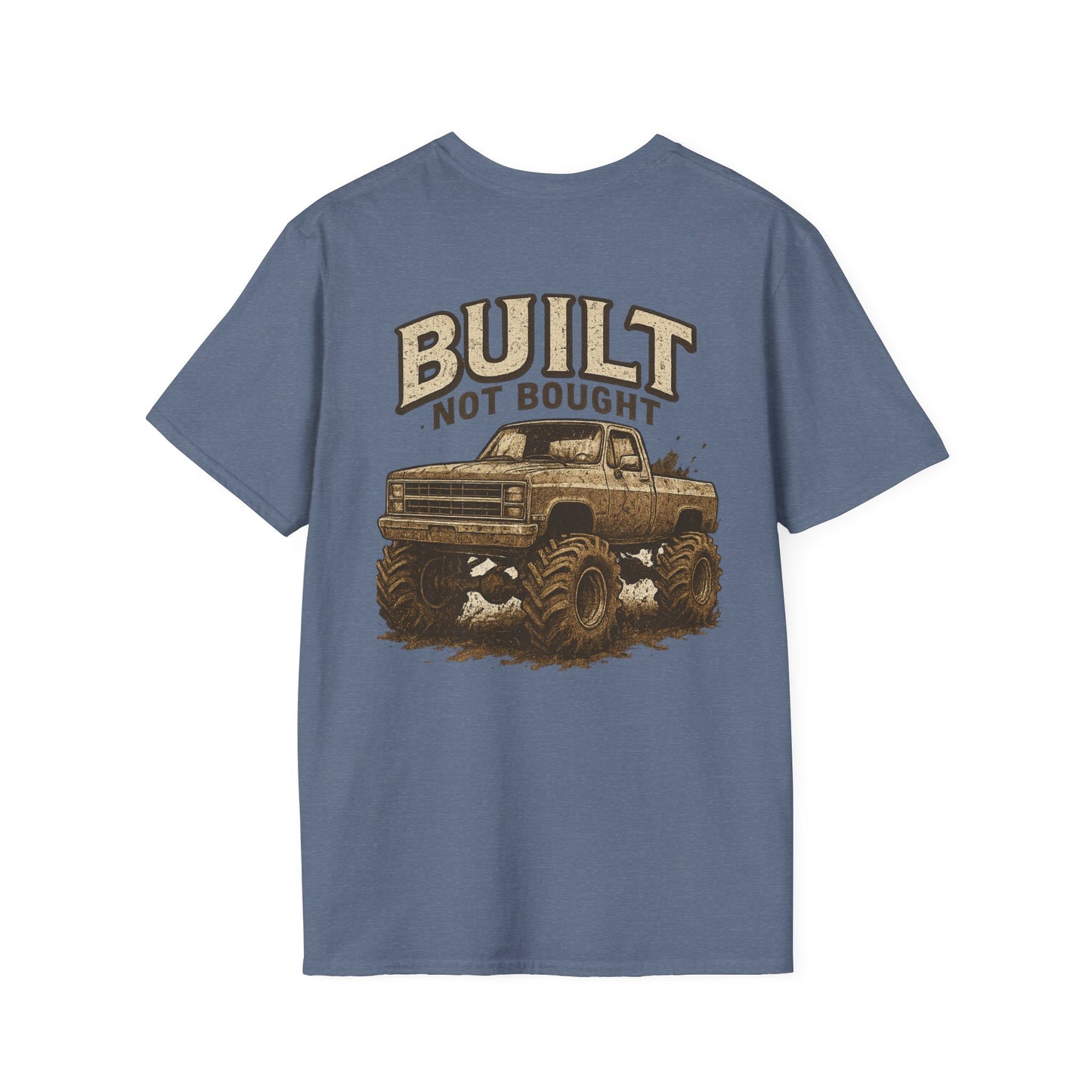 Built Not Bought Unisex Tee