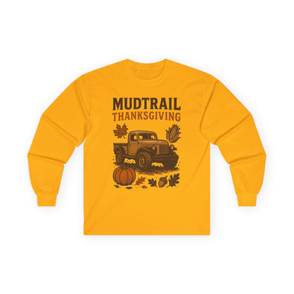 Mudtrail Thanksgiving Long Sleeve Tee