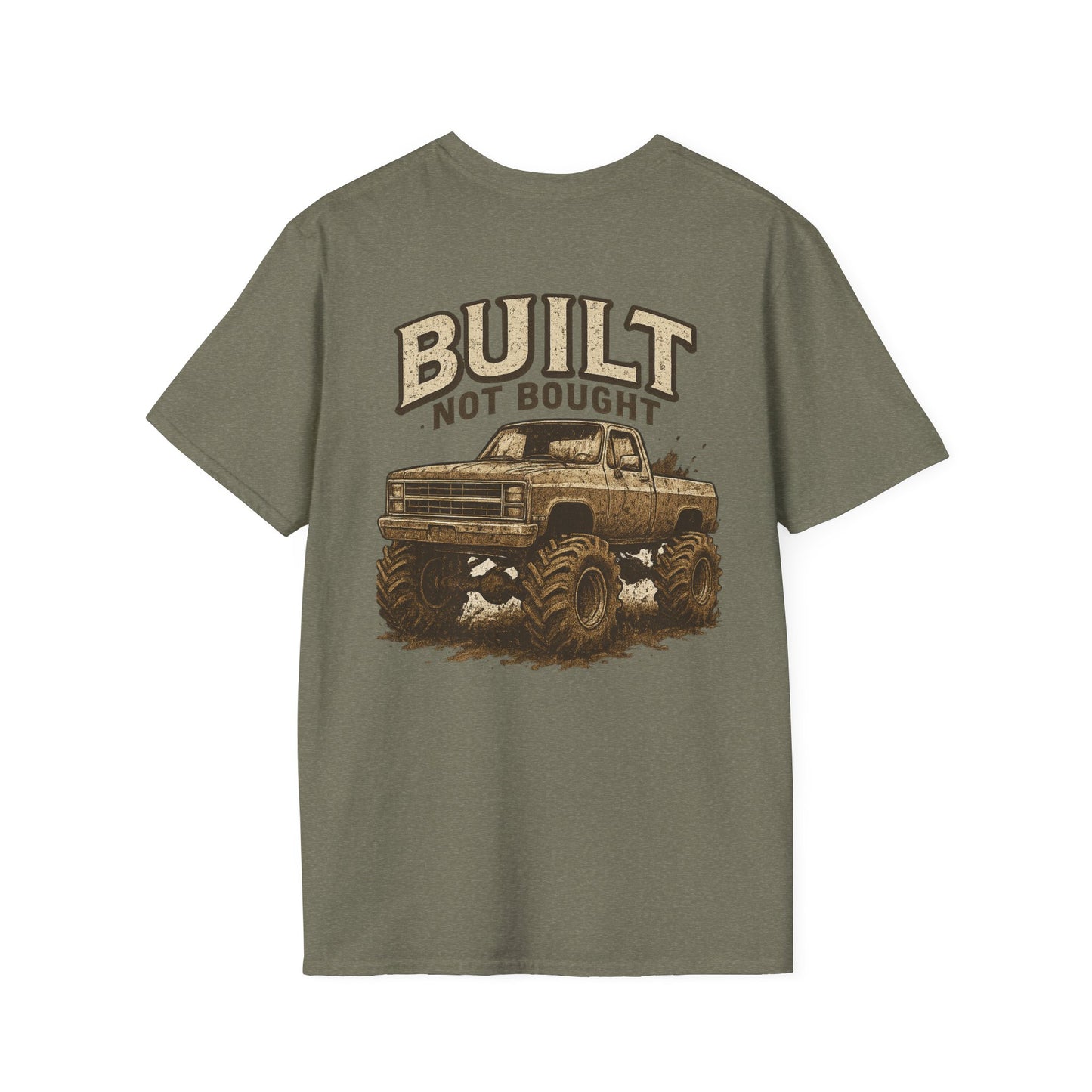 Built Not Bought Unisex Tee