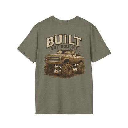 Built Not Bought Unisex Tee