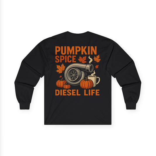 Pumpkin Spice Diesel Life Long Sleeve Tee