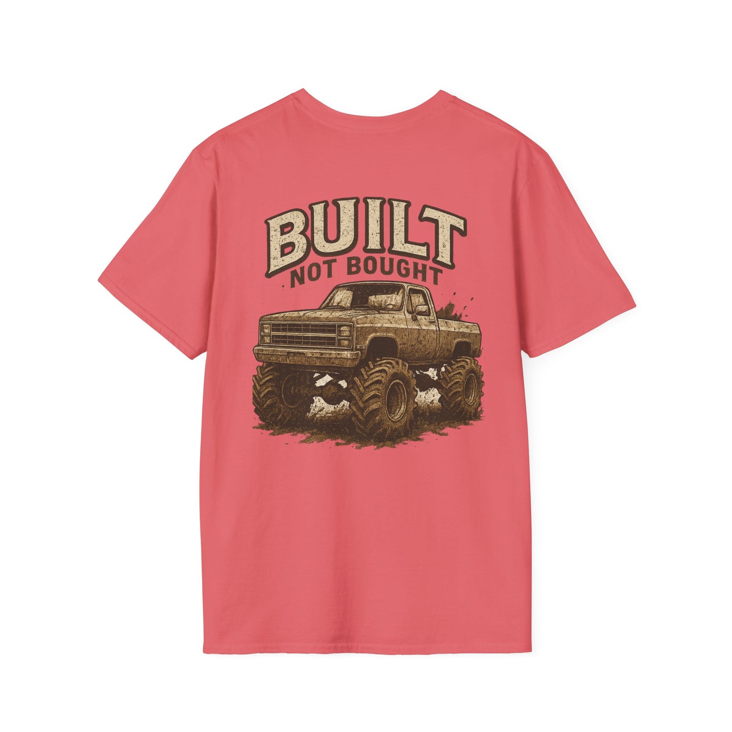 Built Not Bought Unisex Tee