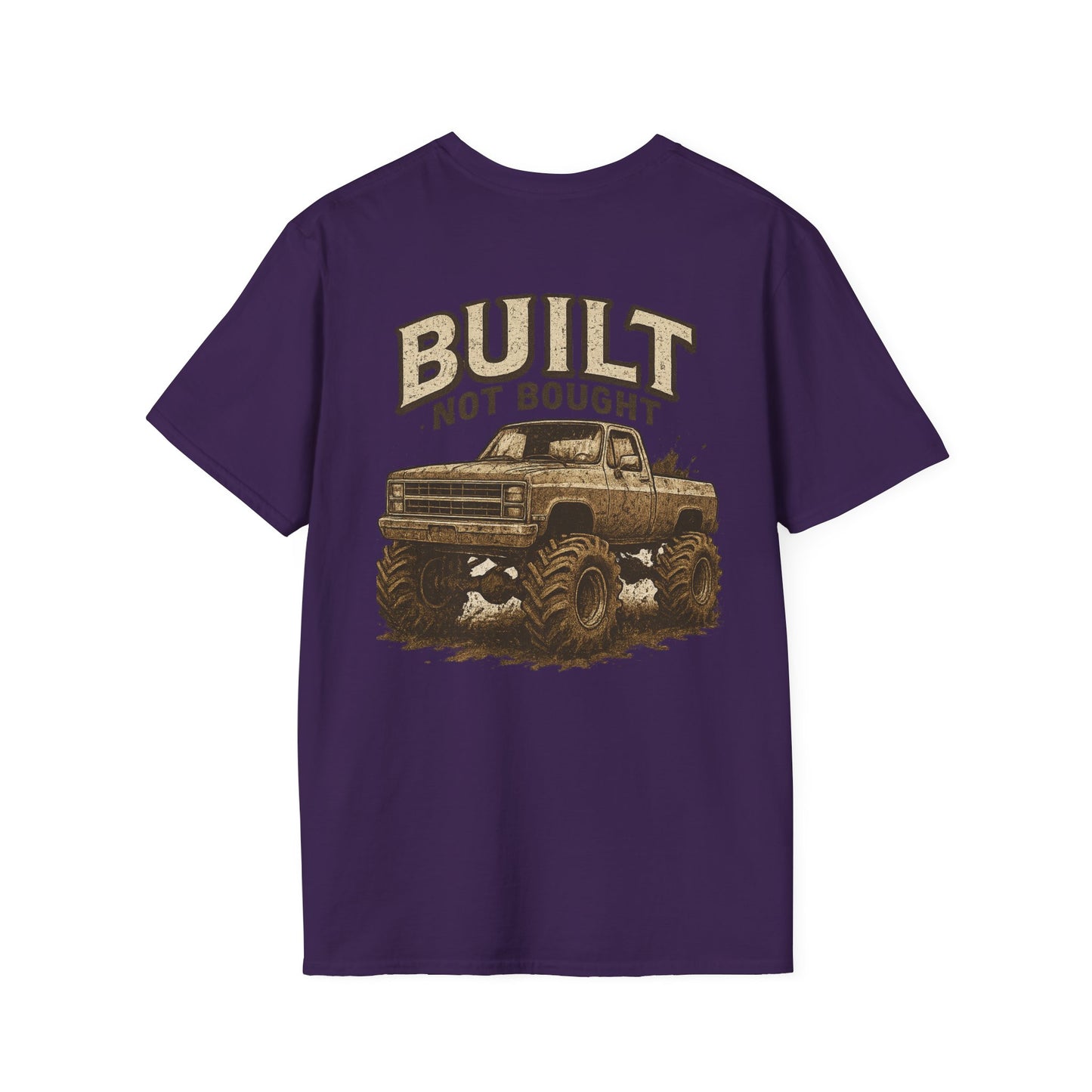 Built Not Bought Unisex Tee